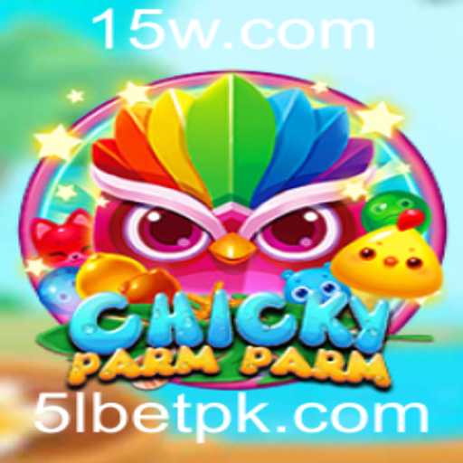 Descubra o Mundo Fascinante do Novo Jogo ChickyParmParm